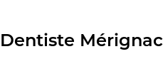 Dentiste Mérignac